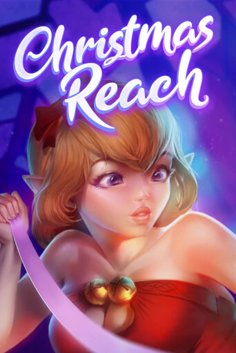 Демо игра Christmas Reach играть онлайн | Casino-X.KZ