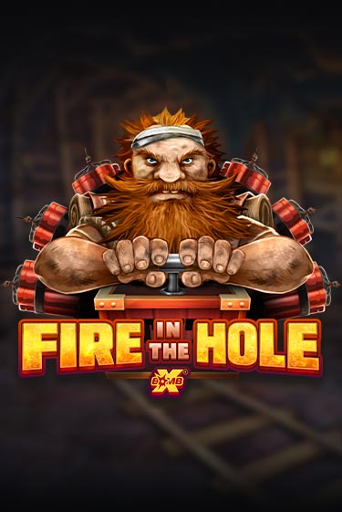 Демо игра Fire In The Hole xBomb играть онлайн | Casino-X.KZ