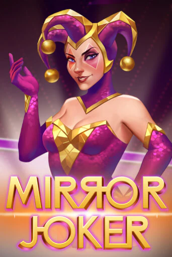 Демо игра Mirror Joker играть онлайн | Casino-X.KZ